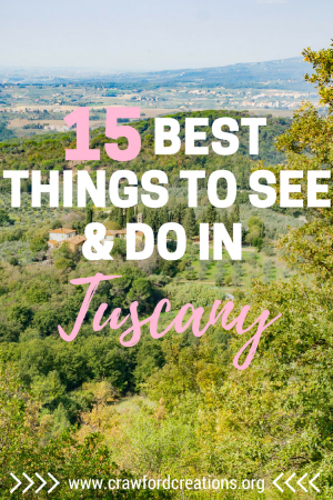 Tuscany | Italy | Italy Travel | Europe Travel | Things to Do in Tuscany | Things to See in Tuscany | Tuscany Sights | What to Do in Tuscany