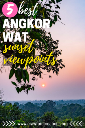 Angkor Wat | Angkor Wat Sunset | Cambodia Sunset | Angkor Wat Sunset Viewpoints | Where To Watch The Sunset At Angkor Wat | Angkor Wat Sunset Spots | Best Sunset Viewpoints At Angkor Wat | Best Sunset Spots At Angkor Wat