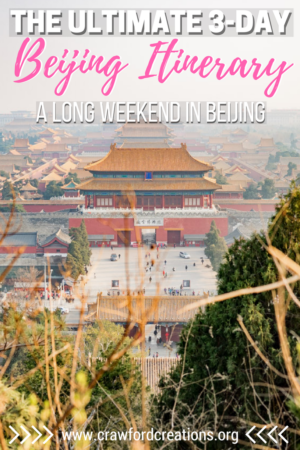 Beijing Itinerary | Beijing Weekend Itinerary | How To Spend A Long Weekend In Beijing | Long Weekend Beijing | What To Do In Beijing | Things To Do In Beijing | Beijing Highlights | Must See Attractions In Beijing | Beijing Travel | China Travel | Summer Palace | Lama Temple | Jingshan Park | Tiananmen Square | Forbidden City | Temple of Heaven | Panjiayuan Antique Market | Wangfujing Snack Street | Jinshanling Great Wall | Dashilan Pedestrian Street