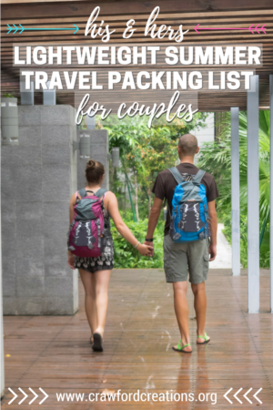 his hers lightweight summer travel packing list for couples packing list for summer vacation