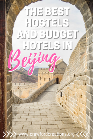Best Hostels In Beijing | Best Budget Hotels In Beijing | Budget Accommodation Beijing | Best Places To Stay In Beijing On A Budget | Where To Stay In Beijing | Beijing Hostels | Beijing Hotels | Beijing Budget Hotels | Beijing Hostels | Beijing On A Budget | Budget Travel Beijing