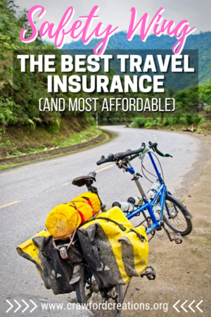 safety wing | SafetyWing | safety wing travel insurance | travel insurance | best travel insurance | best travel insurance for long term travelers | best travel insurance for digital nomads | cheap travel insurance | affordable travel insurance